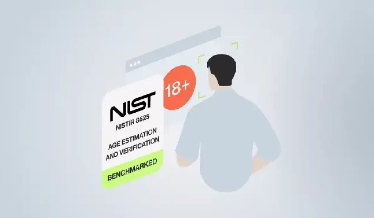 Illustration of a person facing a screen with an “18+” age restriction icon and a NIST certification badge labeled “NISTIR 8525 Age Estimation and Verification – Benchmarked.”