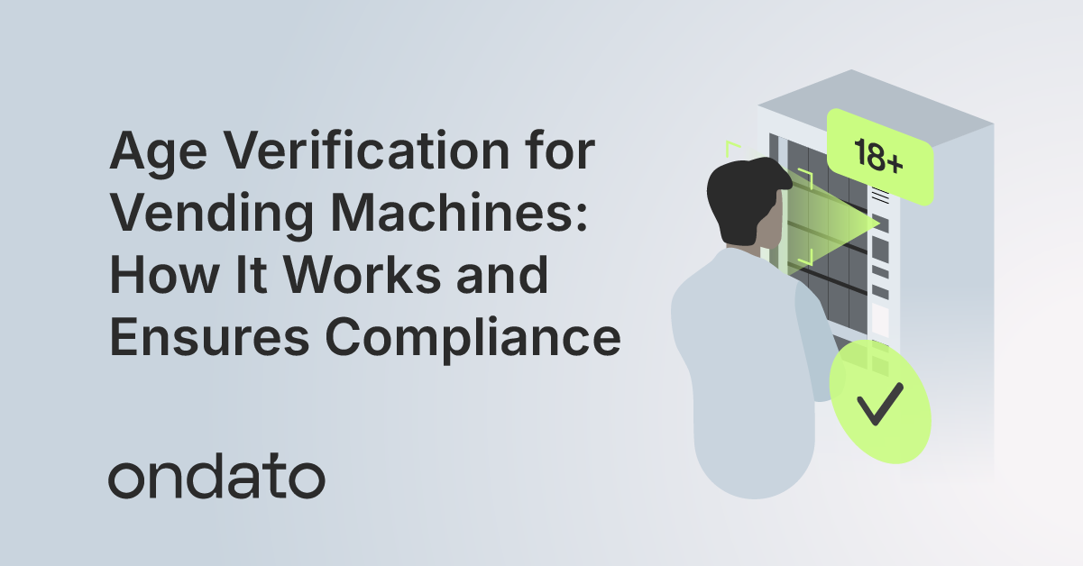 Age Verification for Vending Machines: How It Works | Ondato
